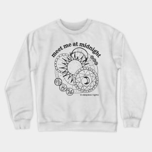 meet me at midnight Crewneck Sweatshirt